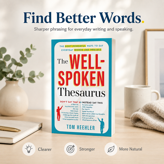 The Well-Spoken Thesaurus