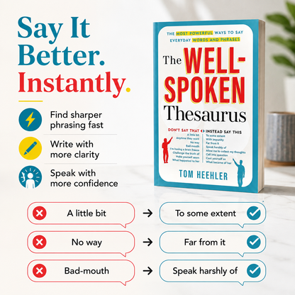 The Well-Spoken Thesaurus