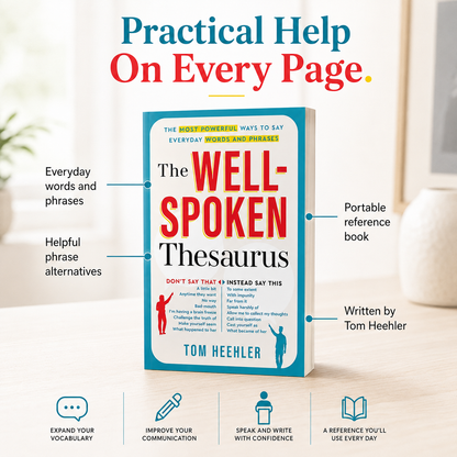 The Well-Spoken Thesaurus