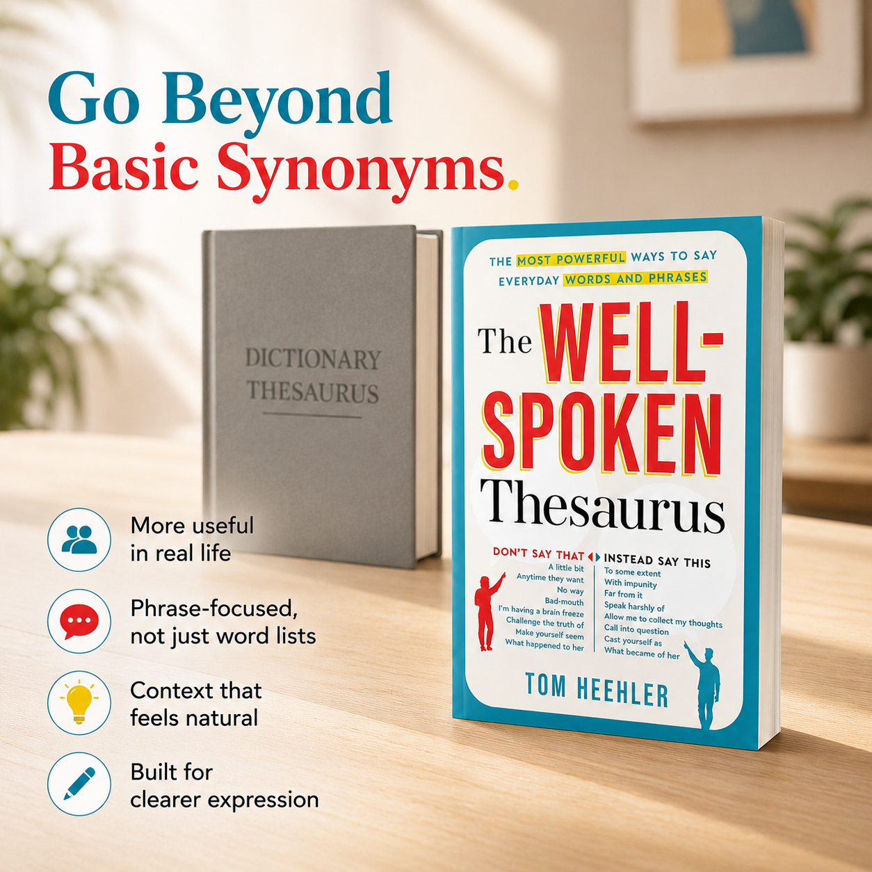The Well-Spoken Thesaurus