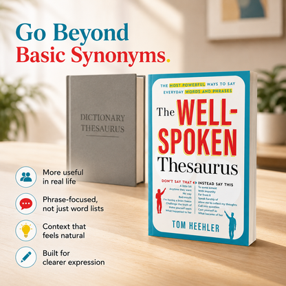 The Well-Spoken Thesaurus
