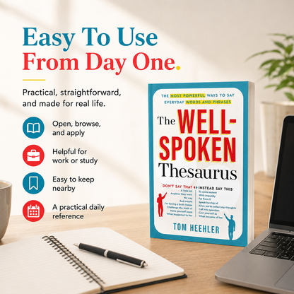 The Well-Spoken Thesaurus